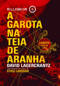 Garota Na Teia De Aranha, a - (Millennium 4)