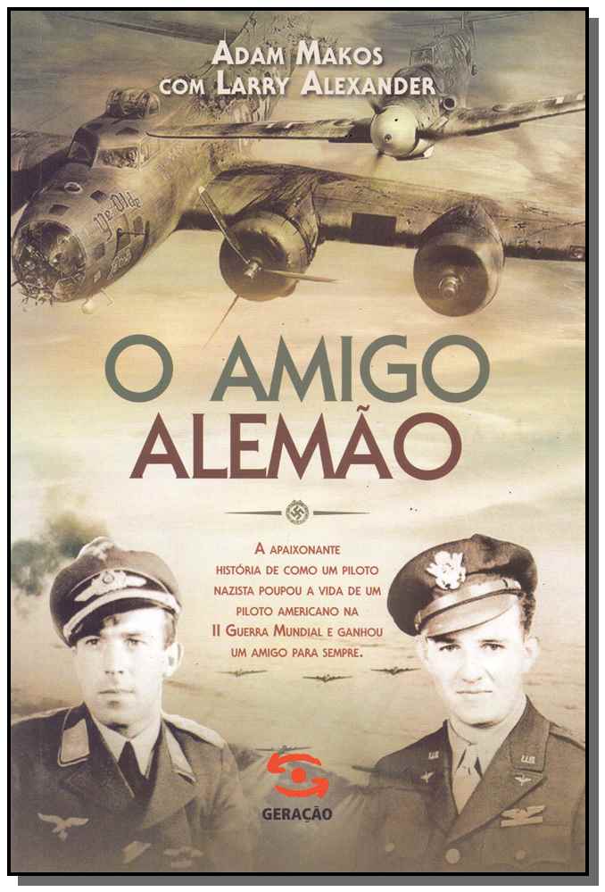 AMIGO ALEMÃO, O